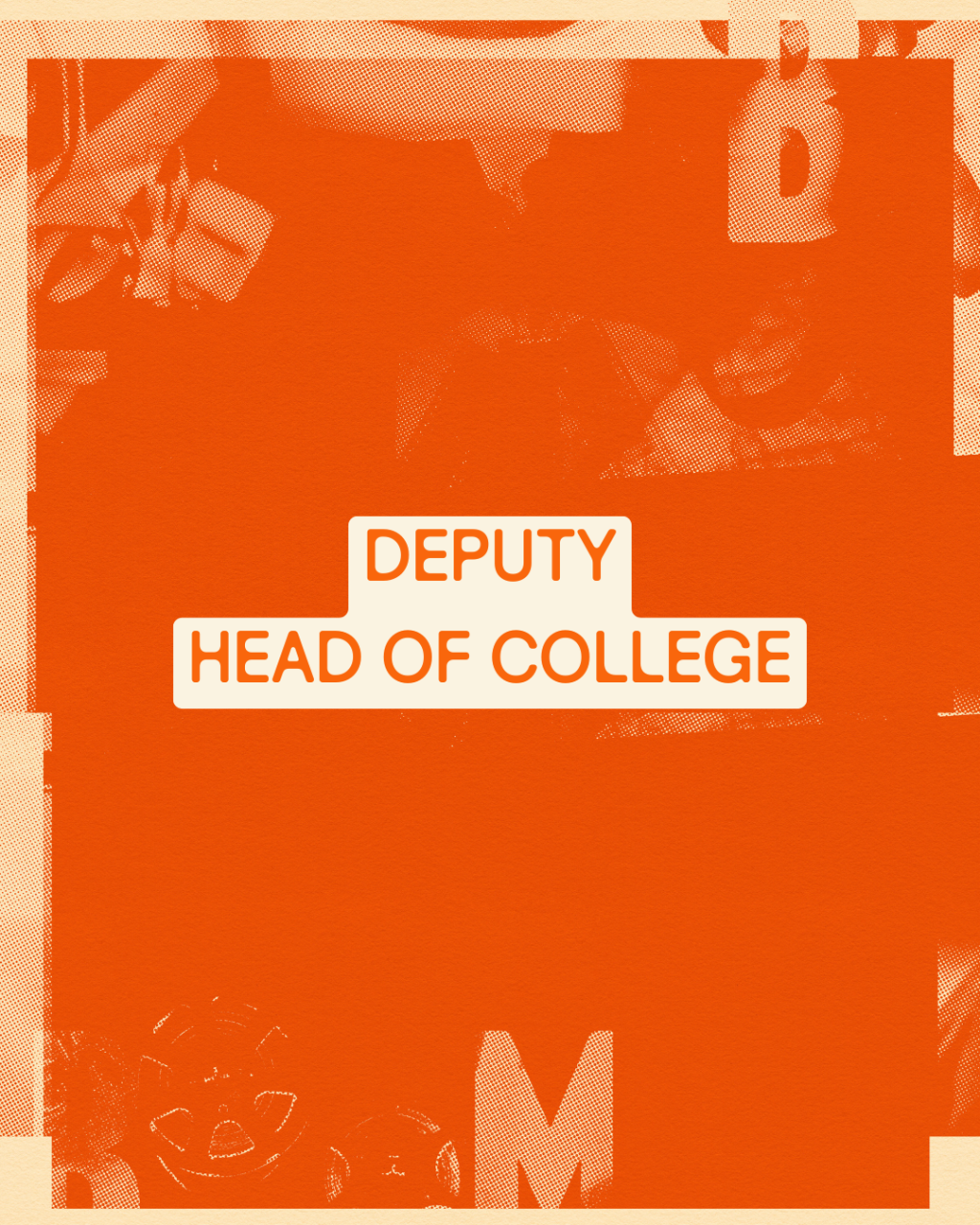 deputy head of college